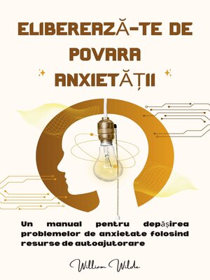 cover image of Eliberează-te de povara anxietății